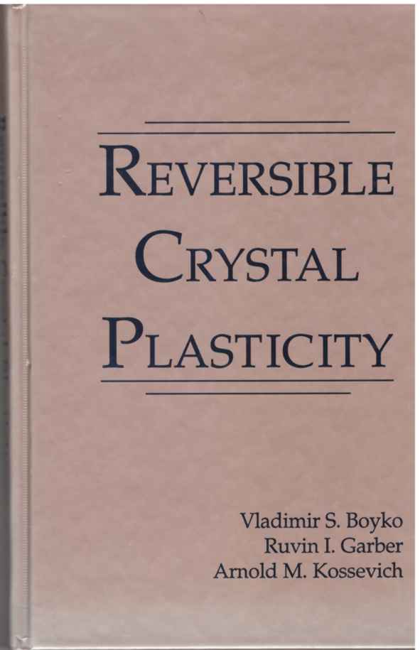 Reversible Crystal Plasticity