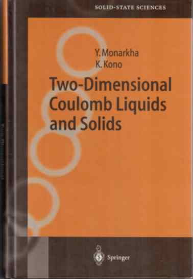 Two-Dimensional Coulomb Liquids and Solids